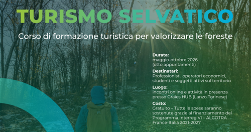 Turismo selvatico - Corso di formazione turistica per valorizzare le foreste